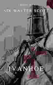 Ivanhoe Sir Walter Scott