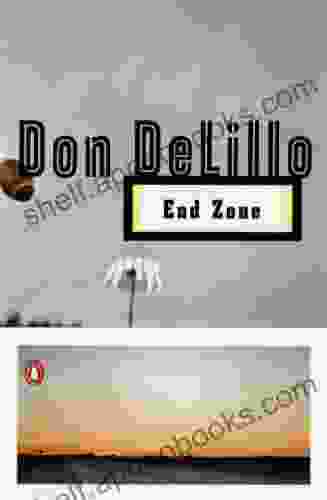 End Zone Don DeLillo