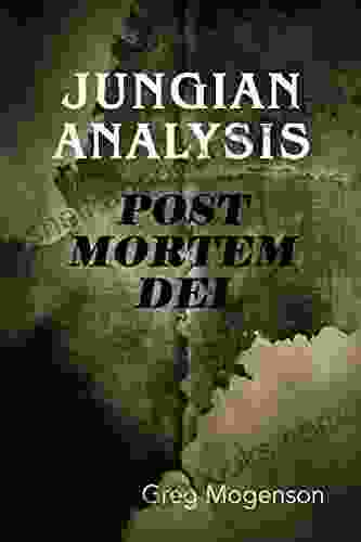 Jungian Analysis Post Mortem Dei