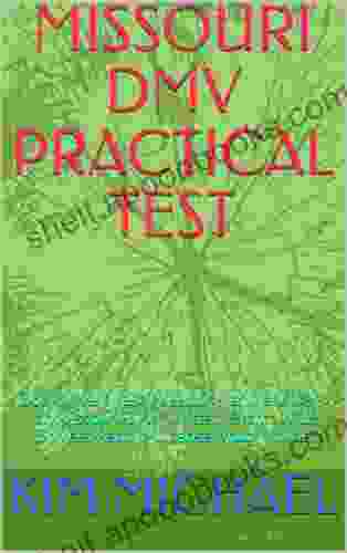 MISSOURI DMV PRACTICAL TEST: 360 Drivers Test Questions And Answers For Missouri DMV Written Exam: 2024 Drivers Permit/License Study Guide