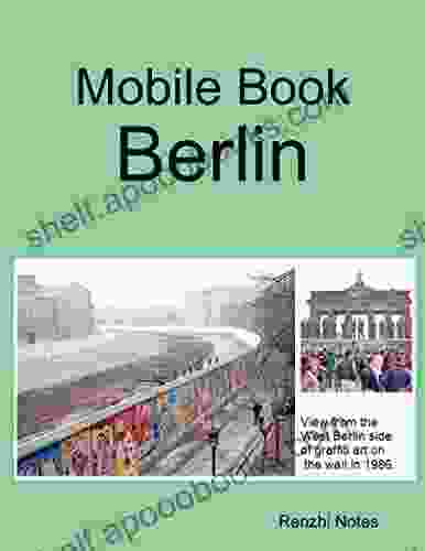 Mobile Book: Berlin Lance Winslow