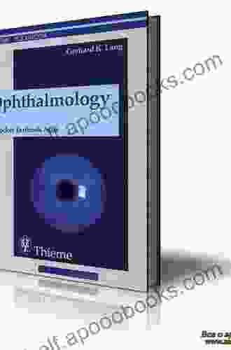 Ophthalmology Gerhard K Lang