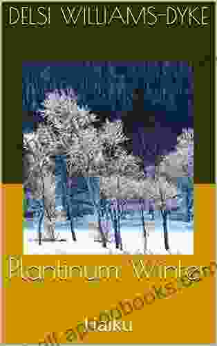 Plantinum Winter: Haiku Dion Boucicault