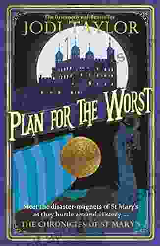 Plan for the Worst (Chronicles of St Mary s 11)