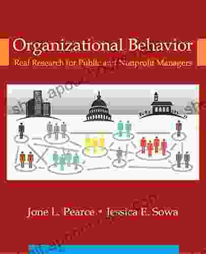 Organizational Behavior: Real Research For Public And Nonprofit Managers