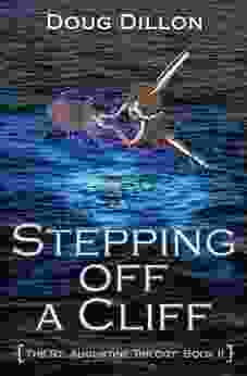 Stepping Off A Cliff: The St Augustine Trilogy II