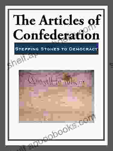 The Articles Of Confederation R Bruce McBride