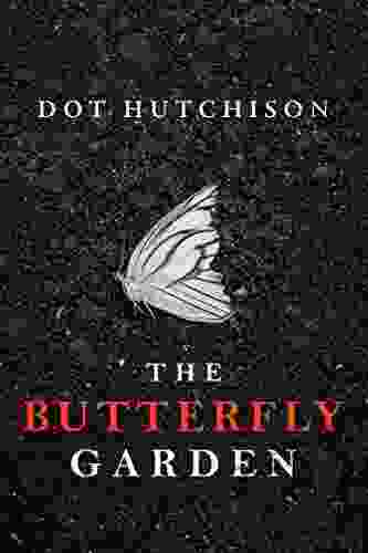 The Butterfly Garden (The Collector 1)