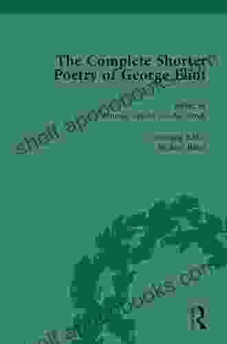 The Complete Shorter Poetry of George Eliot (The Pickering Masters)