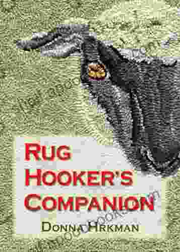 Rug Hooker s Companion Donna Hrkman