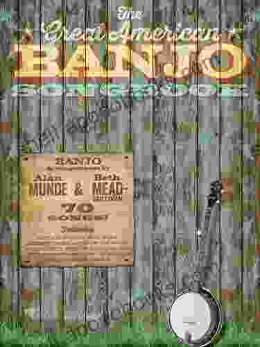 The Great American Banjo Songbook: 70 Songs