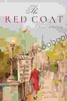 The Red Coat: A Novel of Boston