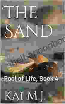 The Sand: Pool Of Life 4