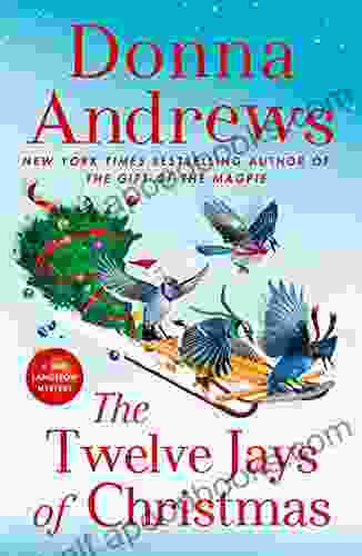 The Twelve Jays Of Christmas: A Meg Langslow Mystery (Meg Langslow Mysteries 30)