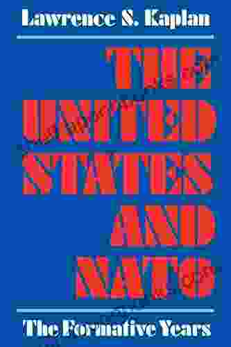 The United States and NATO: The Formative Years