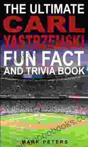 The Ultimate Carl Yastrzemski Fun Fact And Trivia