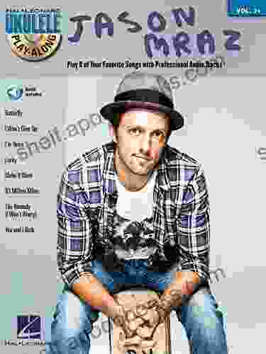 Jason Mraz Songbook: Ukulele Play Along Volume 31