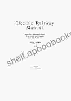 Electric Railway Manual New York: 1914