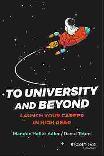 To University And Beyond: Launch Your Career In High Gear