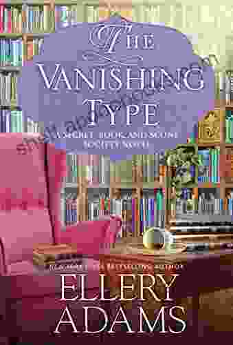 The Vanishing Type: A Charming Bookish Cozy Mystery (A Secret And Scone Society Novel 5)