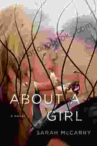 About a Girl: A Novel (The Metamorphoses Trilogy 3)