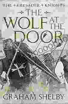 The Wolf at the Door (The Crusader Knights Cycle 5)