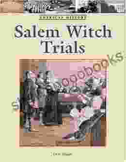 The Salem Witch Trials (American History (Lucent Hardcover))