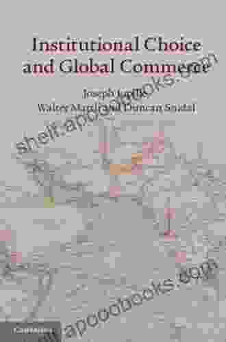 Institutional Choice and Global Commerce