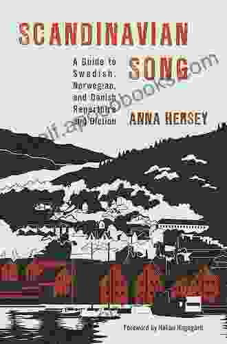 Scandinavian Song: A Guide To Swedish Norwegian And Danish Repertoire And Diction