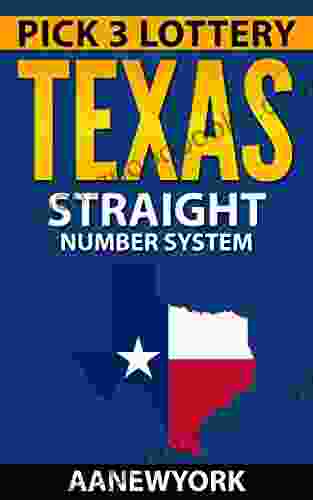 Pick 3 TEXAS Straight Number System