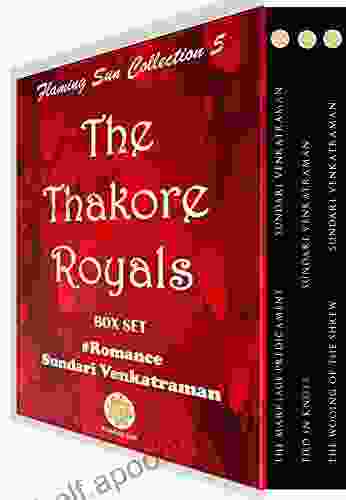 Flaming Sun Collection 5: The Thakore Royals (Box Set)