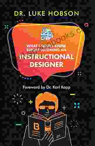 What I Wish I Knew Before Becoming An Instructional Designer